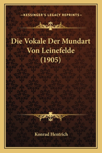 Vokale Der Mundart Von Leinefelde (1905)