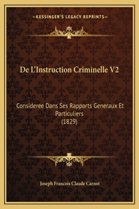 De L'Instruction Criminelle V2