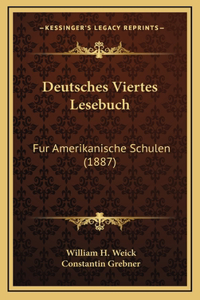 Deutsches Viertes Lesebuch
