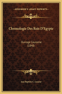 Chronologie Des Rois D'Egypte