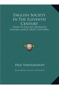 English Society In The Eleventh Century