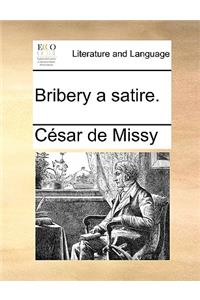 Bribery a Satire.