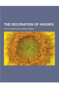 The Decoration of Houses