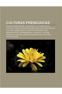 Culturas Preincaicas