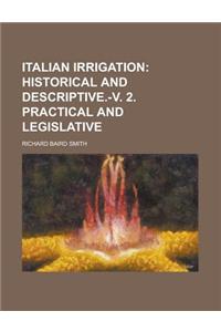 Italian Irrigation