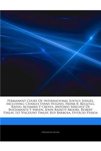 Articles on Permanent Court of International Justice Judges, Including