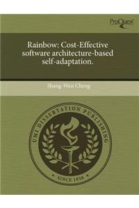 Rainbow: Cost-Effective Software Architecture-Based Self-Adaptation