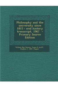 Philosophy and the University Since 1815: Oral History Transcript, 1967