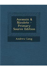 Aucassin & Nicolete