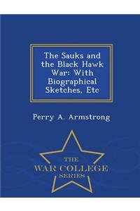 Sauks and the Black Hawk War