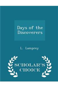 Days of the Discoverers - Scholar's Choice Edition