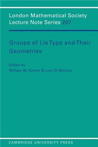 Groups of Lie Type and Their Geometries