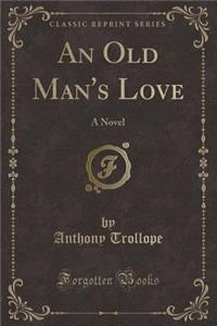An Old Man's Love