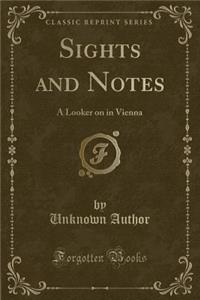 Sights and Notes