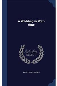 Wedding in War-time
