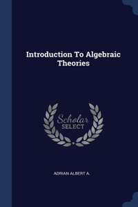 Introduction To Algebraic Theories