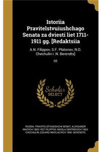 Istoriia Pravitelstvuiushchago Senata za dviesti liet 1711-1911 gg. [Redaktsiia