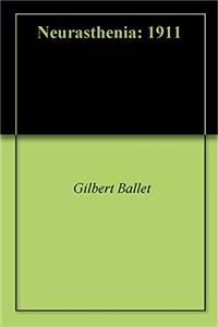 NEURASTHENIA