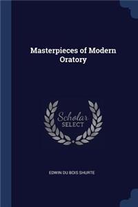 Masterpieces of Modern Oratory