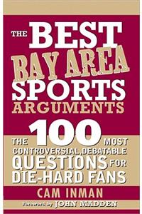 Best Bay Area Sports Arguments