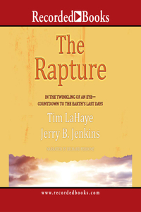 The Rapture; Countdown to Earth's Last Days