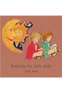 Meditation For Little Souls
