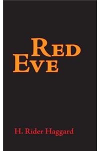 Red Eve, Large-Print Edition