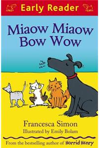 Miaow Miaow Bow Wow