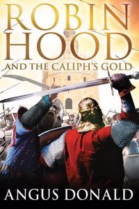 Robin Hood and the Caliph's Gold