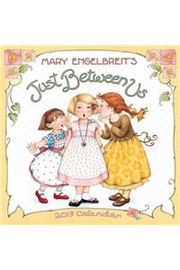 Mary Engelbreit 2019 Mini Wall Calendar: Just Between Us: Just Between Us