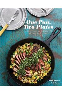One Pan, Two Plates