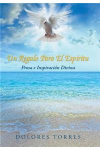 Regalo Para El Espiritu