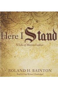 Here I Stand