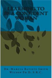 Learning to be a Confident Woman