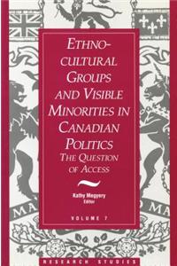 Ethno-Cultural Groups and Visible Minorities in Canadian Politics