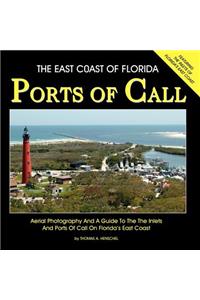 East Coast Of Florida Ports Of Call