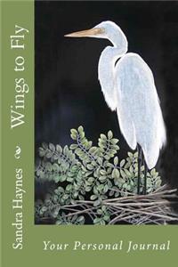 Wings to Fly