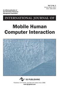 International Journal of Mobile Human Computer Interaction, Vol 5 ISS 1