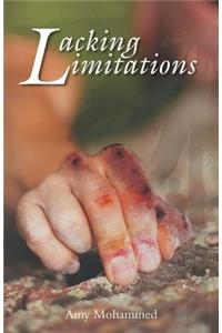 Lacking Limitations
