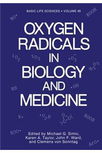 Oxygen Radicals in Biology and Medicine
