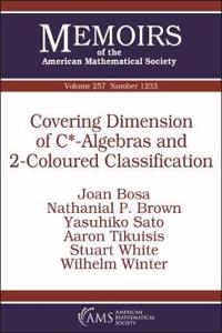 Covering Dimension of C*-Algebras and 2-Coloured Classification
