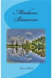 Madam Bäuerin