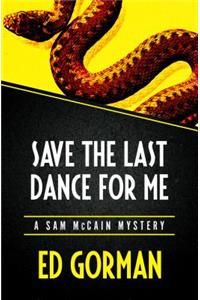 Save the Last Dance for Me