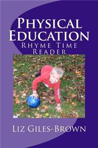 Physical Education Rhyme Time Reader