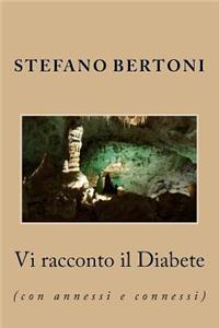 VI Racconto Il Diabete: Di Stefano Bertoni