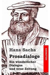 Prosadialoge
