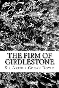 The Firm of Girdlestone