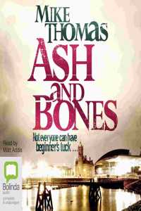 Ash and Bones