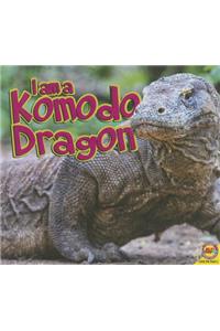 I Am a Komodo Dragon