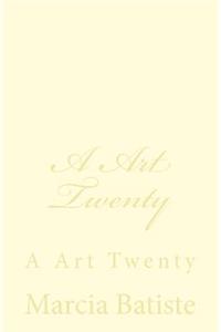 Art Twenty
